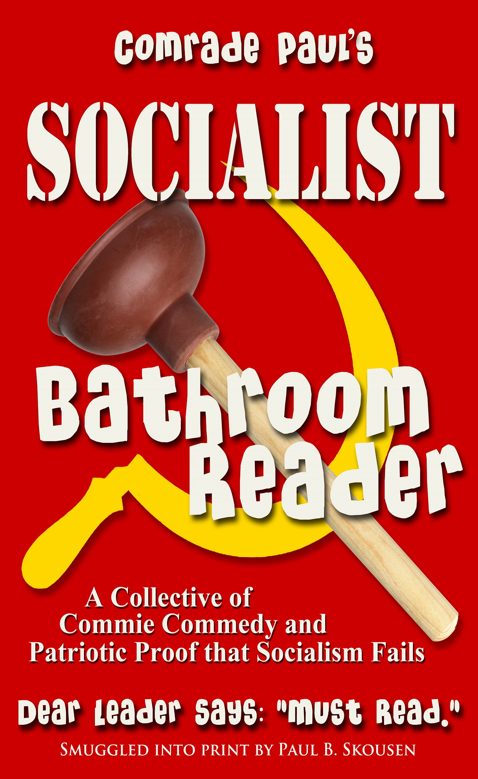 Comrade Paul’s Socialist Bathroom Reader Volume 1 cover